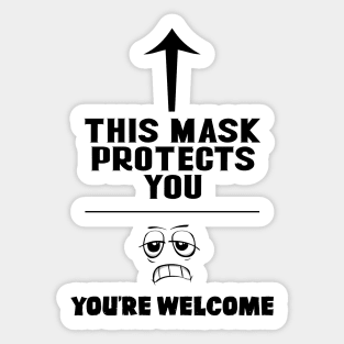 This mask protects you ( Funny and purposeful design ) Sticker